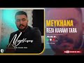 Reza karami tara  meykhana  official audio track     