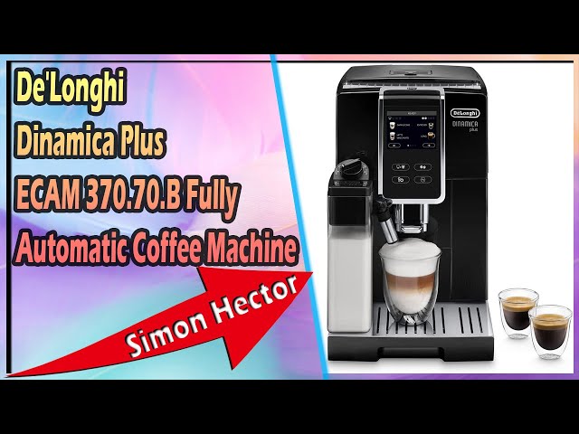 De'Longhi Dinamica Plus Fully Automatic Espresso Machine & Coffee