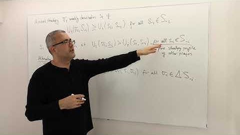 7. Weak Dominance  (Game Theory Playlist 2)