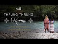 Thrung thrung karmo  sonam pelden thinley  thelungten official music  2022