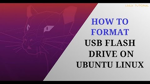 How to Format USB Flash Drive on Ubuntu Linux