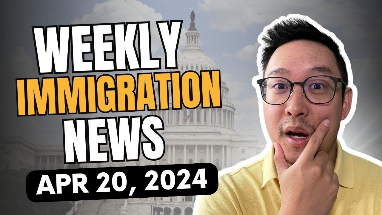 US IMMIGRATION NEWS APRIL 20, 2024 YouTube