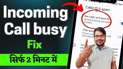 incoming call busy problem | incoming call not coming | incoming call not not working problem fix