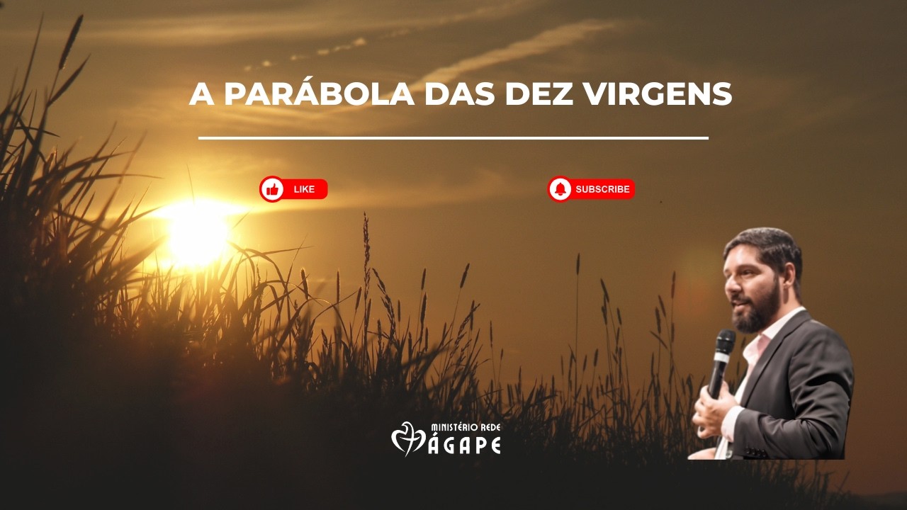 A PARÁBOLA DAS DEZ VIRGENS | PR.ZECA | 18/10/2026 | CULTO DA MANHÃ