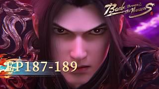 🌟ENG SUB | Battle Through the Heavens EP 187-189 | Yuewen Animation