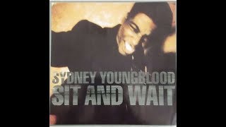 Sydney Youngblood - Sit and Wait (Nigel Stately &amp; Mad Morello)