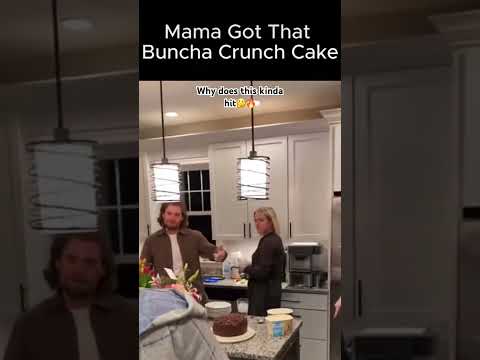 Mama Got That Butter Crunch Cake Chill Relatable Funny Memes Fyp Reels Music 