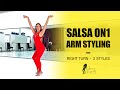 SALSA LADY STYLE 😎 ARM STYLING TUTORIAL 😎 Right Turn + Practice Song