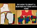 How to draft a bustier blouse pattern with yoke sewingtutorial