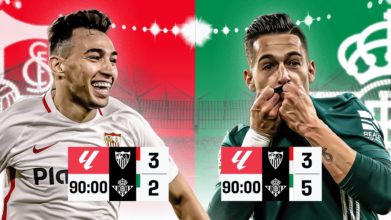SEVILLA FC vs REAL BETIS: Los PARTIDOS MÁS EPICOS | LALIGA 2015-2025