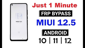 MIUI 12.5 FRP Bypass | All Xiaomi MIUI 12.5 FRP LOCK BYPASS ( Without PC )