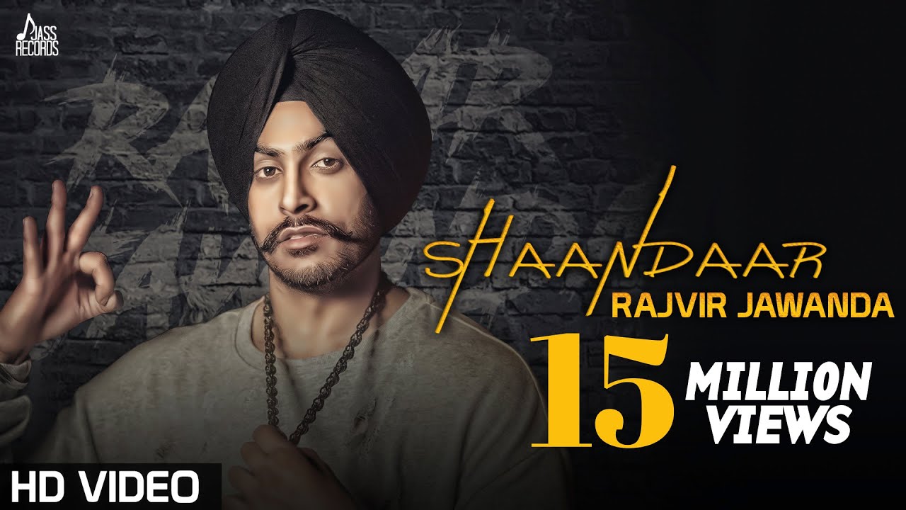 Shaandaar  Official Music Video   Rajvir Jawanda Ft MixSingh  Songs 2016  Jass Records