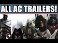 All Assassin&#39;s Creed Trailers So Far Including AC Unity and AC Rogue
