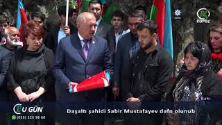 Daşaltı şəhidi Sabir Mustafayev dəfn olunub