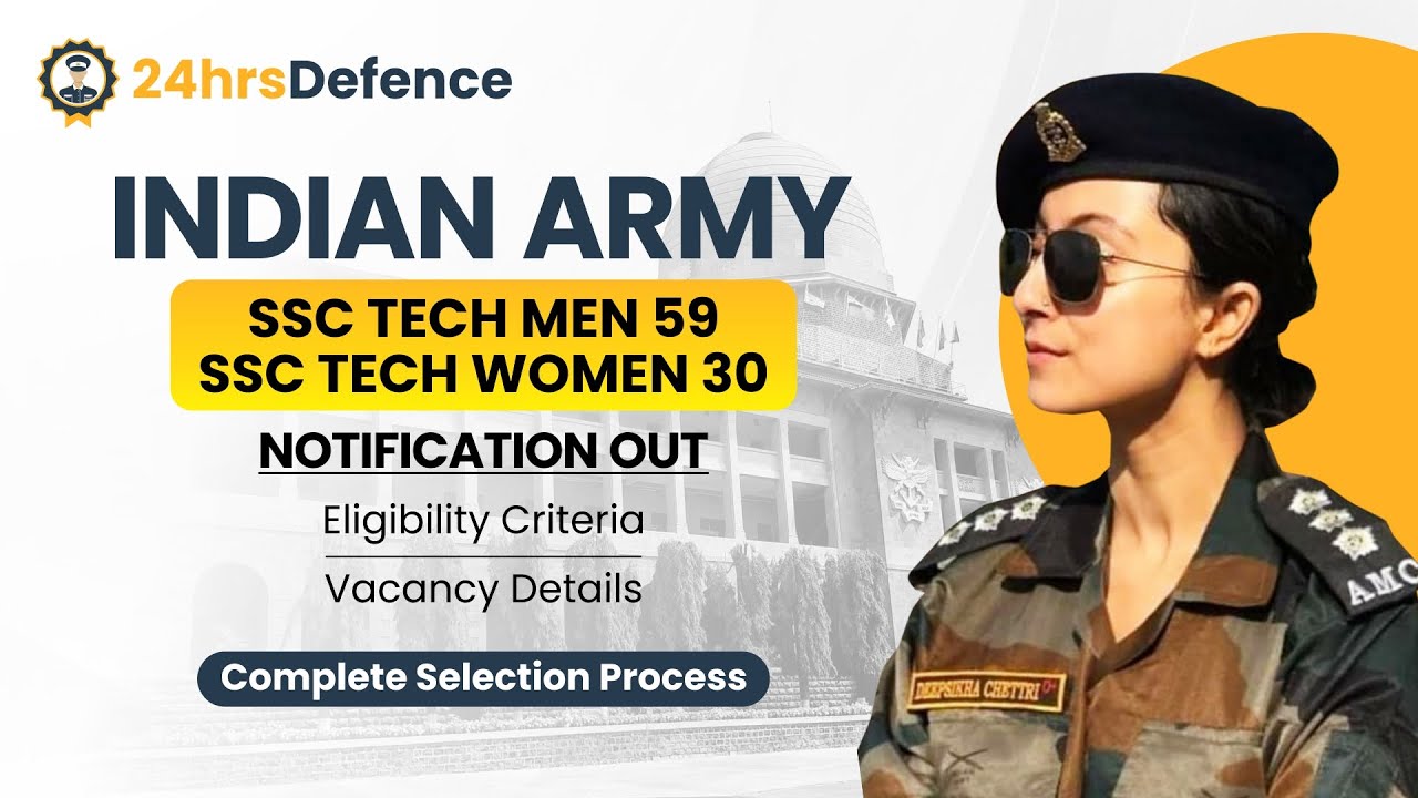 Indian Army SSC Tech Entry 2022 Notification Out | SSC 59 Men & 30 Women Online Form