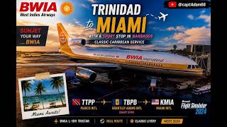 MSFS24 - Lockheed L1011 (BW#402) Historical Flt- Trinidad - BGI - Miami  !