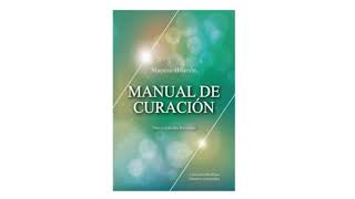 2/7 Manual de curación  Maestro Ascendido Hilarión