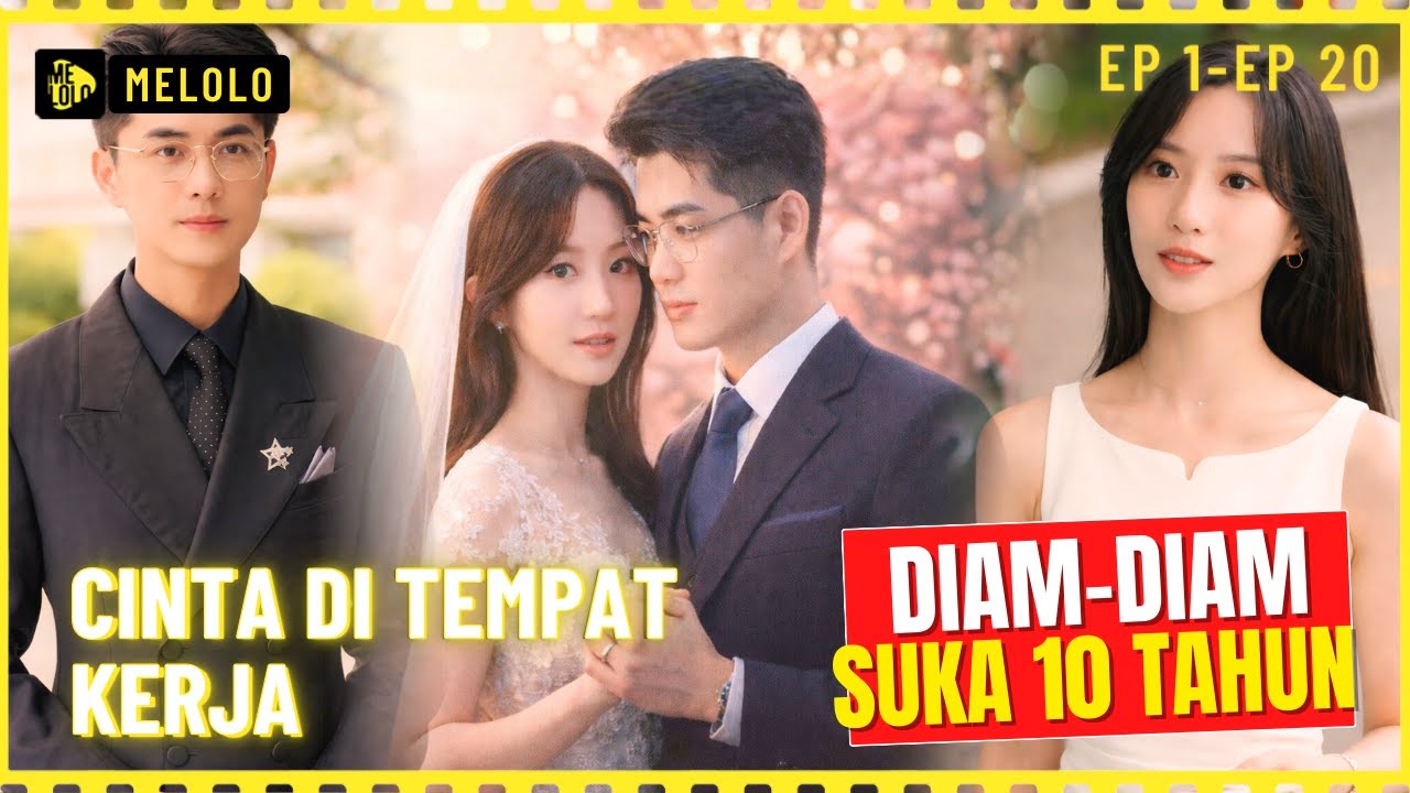 【Melolo】Cinta di Tempat Kerja - Episode 1 - 20