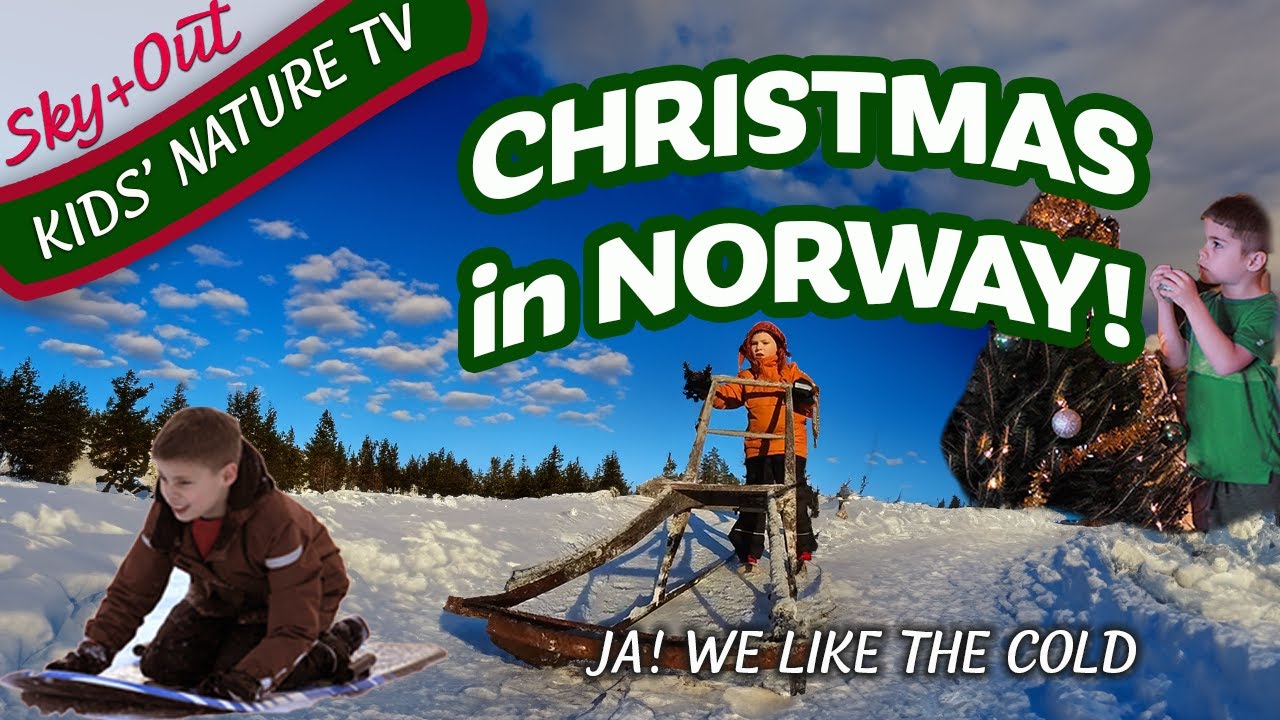 Christmas in Norway Kids outside & celebrating traditions together