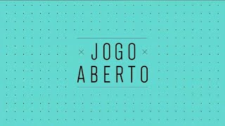 07/03/2022 - JOGO ABERTO [AO VIVO] 