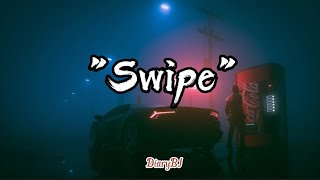 Alyph - Swipe (ft.dato seri vida) viral tiktok lirik lagu