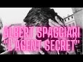 Spaggiari lagent secret