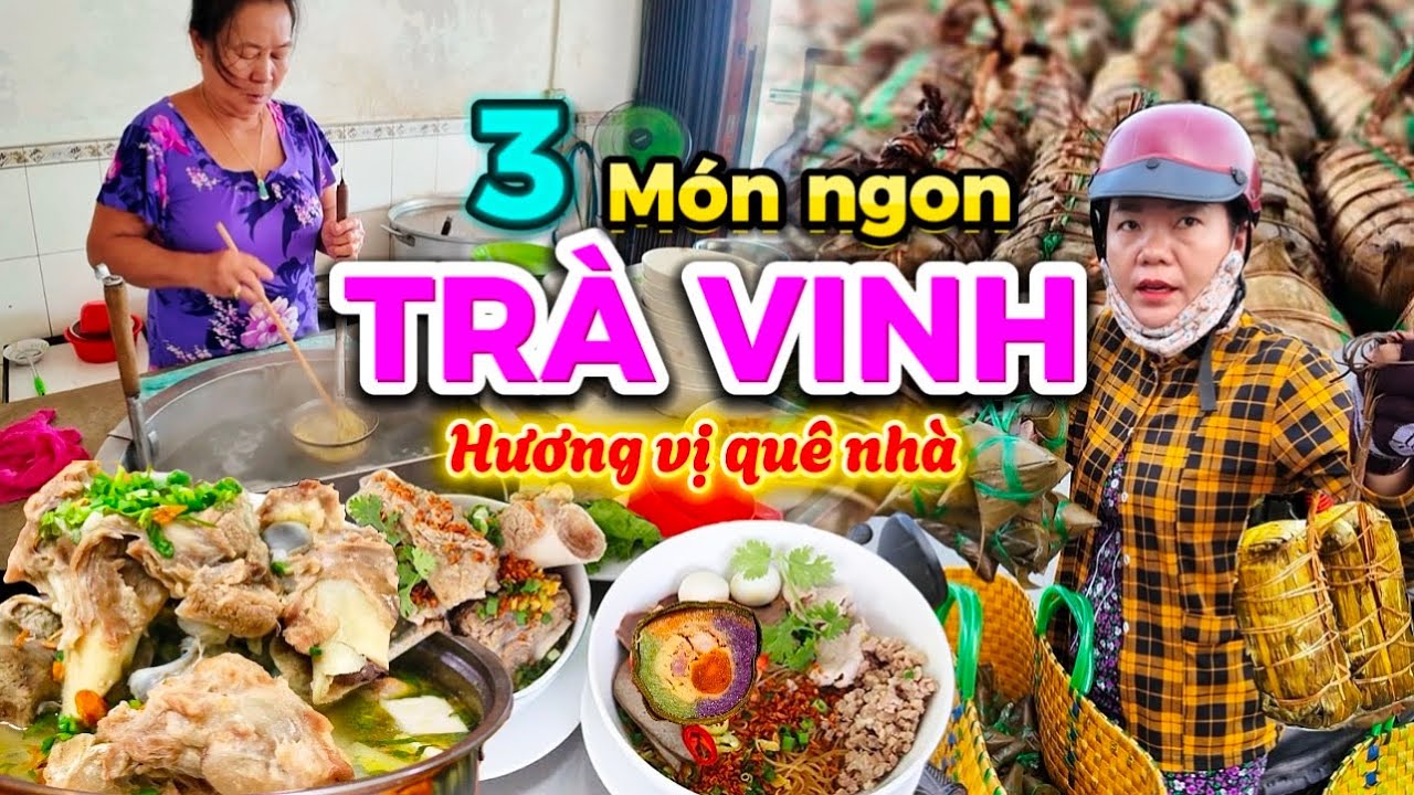 979. Những quán ăn ngon tại Trà Vinh không thể bỏ qua Hủ tiếu xí quách hủ tiếu Mực Bánh tét Trà Cuôn