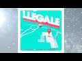 Lunay Feat. Zion Y Lennox - Llegale  (Audio)