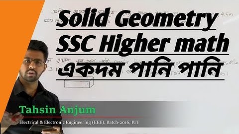Solid geometry||SSC Higher math chapter 13