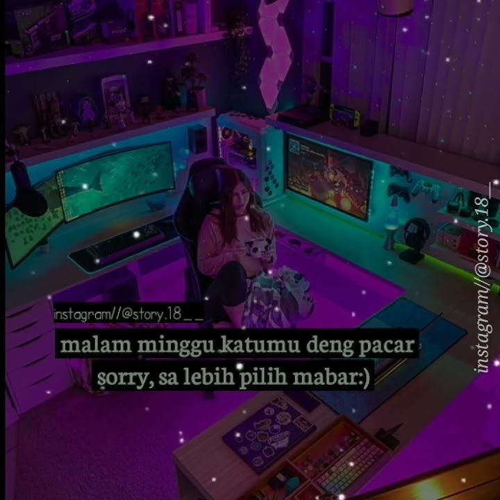 Malam minggu lebih baik mabar story.18__ terbaru 2020 story wa