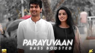 Parayuvaan • Bass Boosted • Ishq • malayalam • Shane Nigam • Sid Sreeram • Bass KeraLa