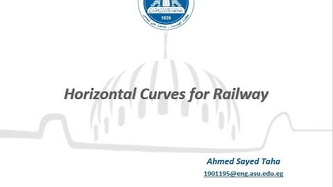 Horizontal Curves for Railway