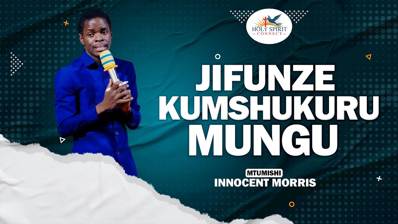 NGUVU YA MAOMBI YA KUSHUKURU - Innocent Morris