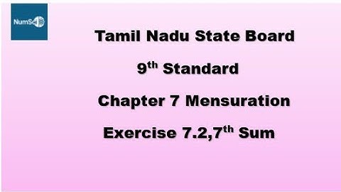 Tn 9th Maths Chapter 7 Mensuration Exercise 7.2,7th Sum #9thmaths #9thmathschapter7