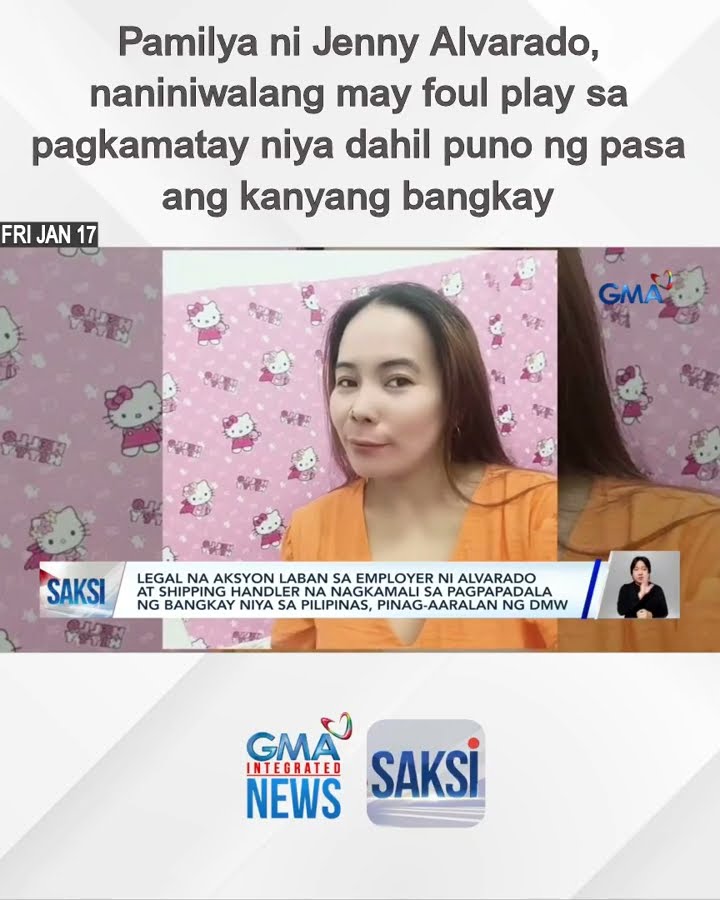 Pamilya ni Jenny Alvarado, naniniwalang may foul play sa pagkamatay niya dahil puno ng... | Saksi