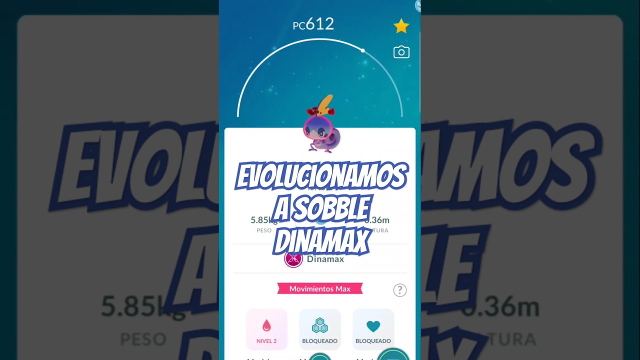 Pokémon Go: Evolucionamos a Sobble Dinamax