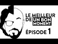 LE MEILLEUR DE UN BON MOMENT VOL.1