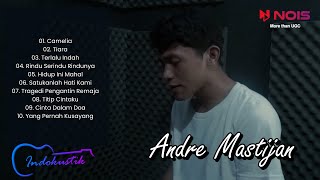 Andre Mastijan - Camelia - Tiara - Full Album Indokustik