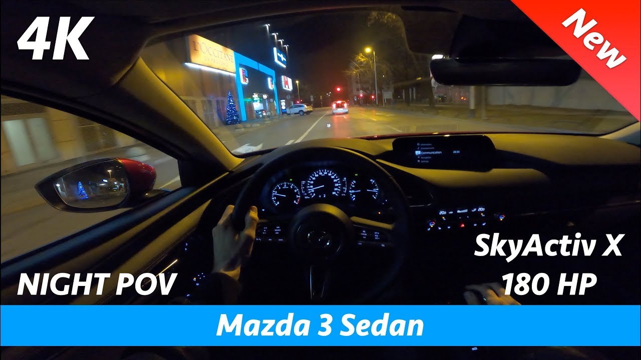 Mazda 3 Sedan 2020 Night Pov Test Drive In 4k Skyactiv X 180 Hp Acceleration 0 100 Km H