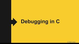 2.1.5.0 Debugging C