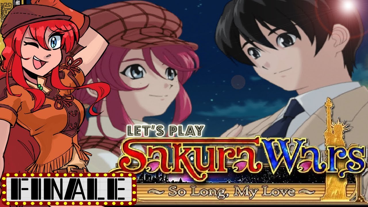 Let's Play Sakura Wars: So Long my Love [Blind] - Part 33 ~FINALE