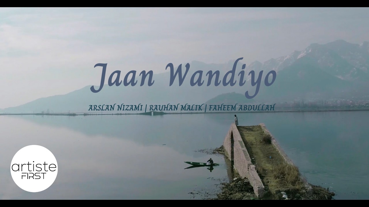 Jaan Wandiyo Official Video I Arslan Nizami I Rauhan Malik I Faheem Abdullah