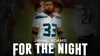 Jamal Adams Mix “For The Night”