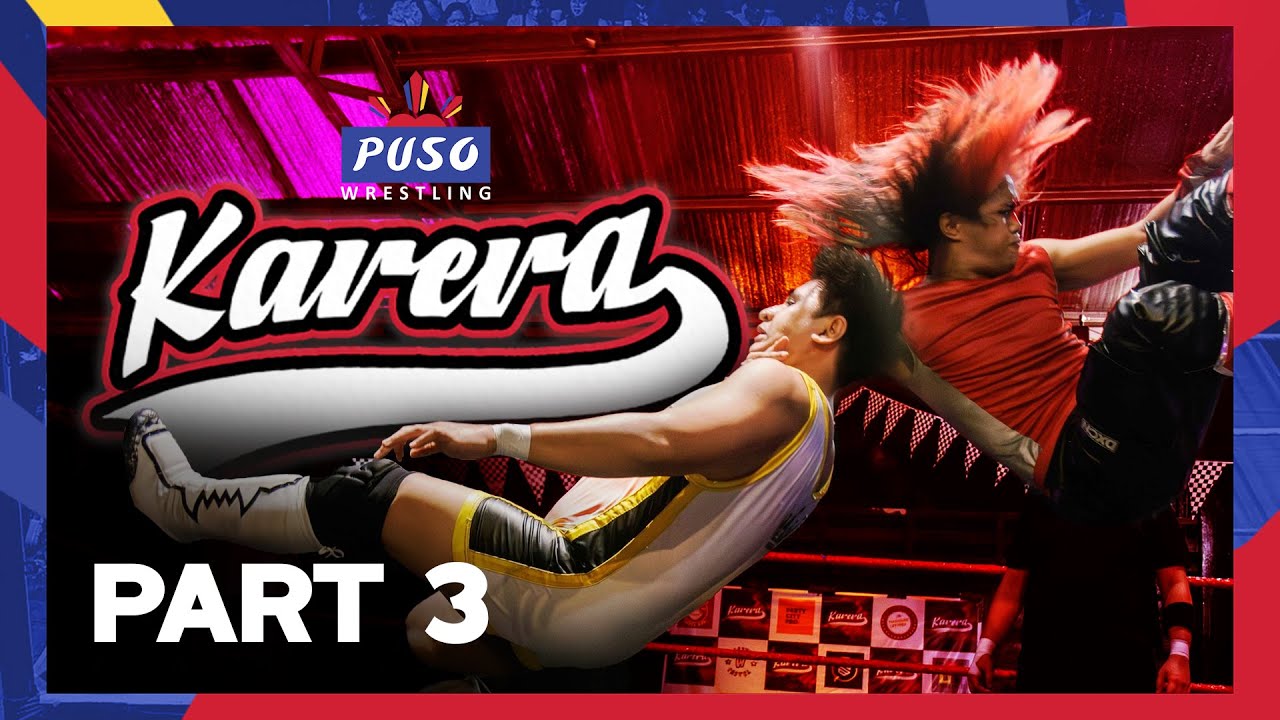 PUSO Wrestling: Karera | Part 3