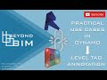 Modify level tag annotation in revit  dynamo  practical applications