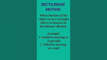 Rectilinear Motion | what is rectilinear motion | motion | type of motion #shorts #science #short