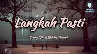 Langkah Pasti - Conny Dio ft Rahim Maarof (Lirik Lagu)