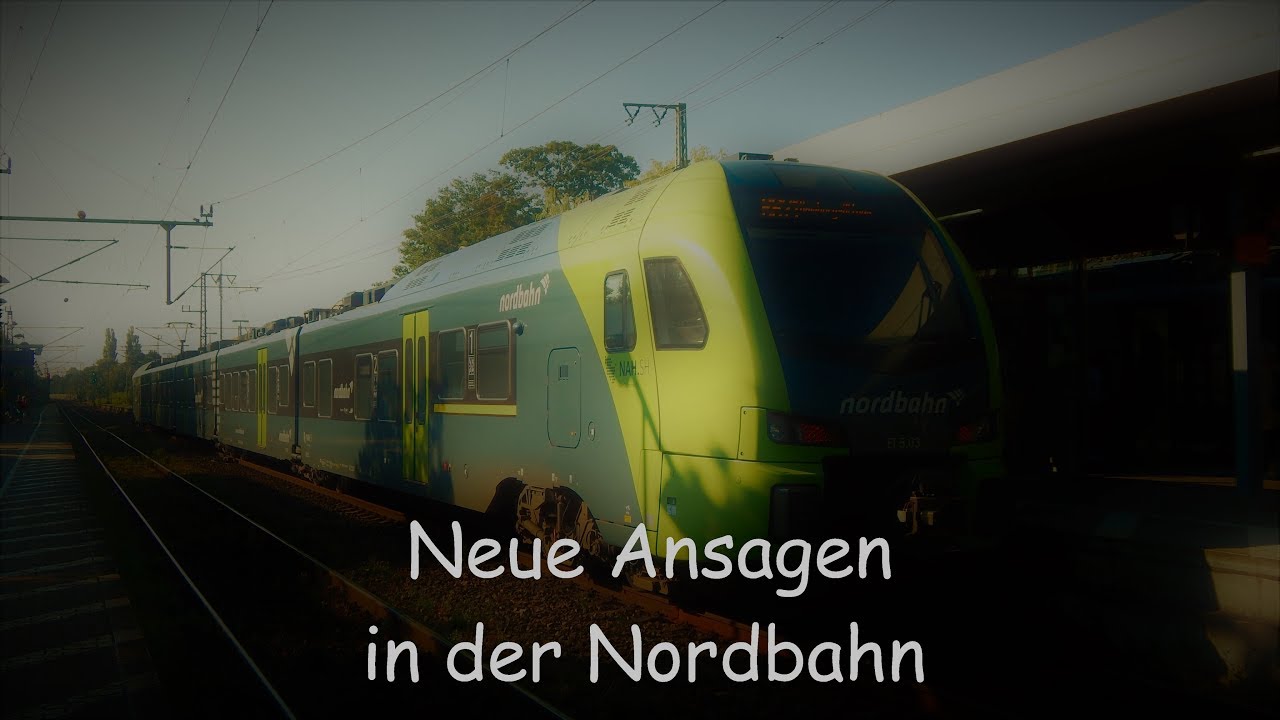 Die neuen Ansagen in der Nordbahn (NBE)
