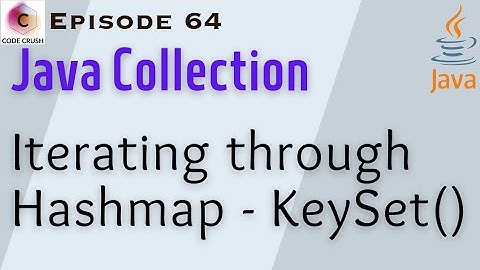 Iterate HashMap | HashMap Iteration | Iterating Over HashMap using keySet