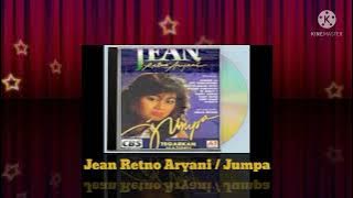 Jean Retno Aryani - Jumpa (Digitally Remastered Audio / 1986)